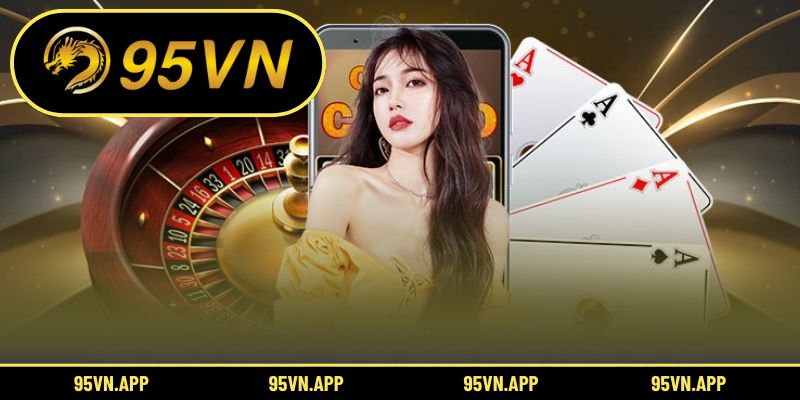 Các bước cụ thể để tạo tài khoản 95vn