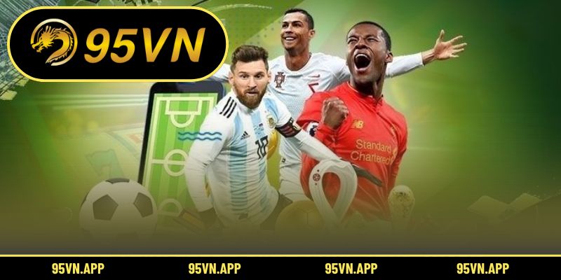 Các bước đơn giản để bắt đầu cá cược thể thao 95vn