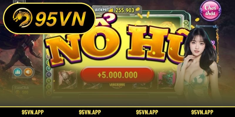 Nắm cơ chế trò chơi nổ hũ