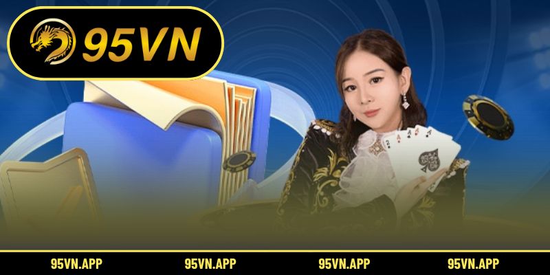 Tổng quan các Khuyến mãi 95vn