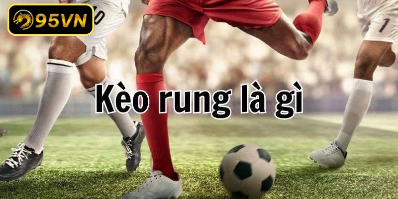 Bí Kíp Soi Kèo Rung - Chiến Thuật Đỉnh Cao Giúp Thắng Lớn