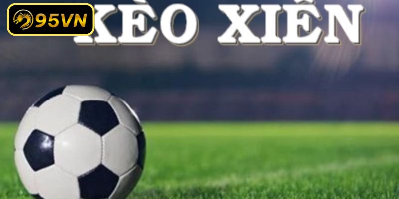 Tìm hiểu chi tiết về kèo cược xiên 3 hấp dẫn